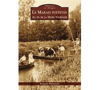 Le Marais poitevin au fil de la Sèvre niortaise