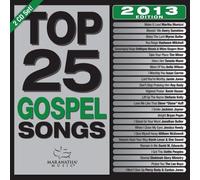 Maranatha Gospel - Top 25 Gospel Songs 2013 [Import]