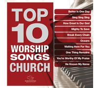Maranatha Music - Top 10 Worship Songs: Church