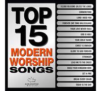 maranatha! music - Top 15 Modern Worship Songs [Import]
