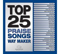 Maranatha! Music - Top 25 Praise Songs-Way Maker