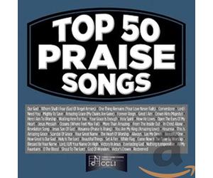 Maranatha Music - Top 50 Praise Songs