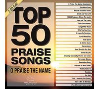 Maranatha Music - Top 50 Praise Songs - O Praise The Name [Cd]