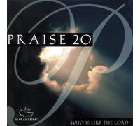 Maranatha - Praise 20 Who Is Like the Lord