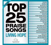 Maranatha! - Top 25 Praise Songs - Living Hope (2cd)