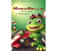 MaraNello: Una rana in Ferrari