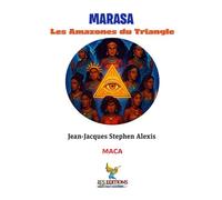 MARASA: Les Amazones du Triangle