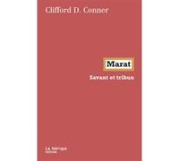 Marat: Savant et tribun