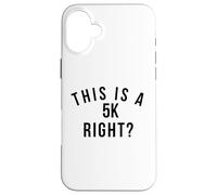 Marathon Amusant Run This is a 5k Right? Course de Course Coque pour iPhone 16 Plus