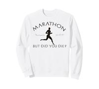 Marathon But You Die ? Pheidippides 490 BC Running Meme Sweatshirt