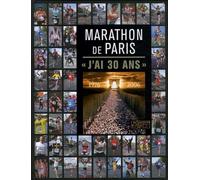 Marathon de Paris: "J'ai 30 ans"