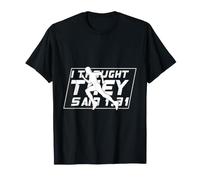 Marathon I Thought They Said 1.31 Running T-Shirt