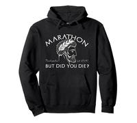 Marathon mais EST-CE Que Vous MOUREZ ? Pheidippides Est 490 BC Run Meme Sweat à Capuche