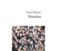 Marathon - Pascal Silvestre - Lattes - broché - Roman