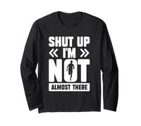 Marathon Runner Running Funny Shut Up I'm Not Almost There Manche Longue