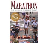 Marathon: The Ultimate Training Guide