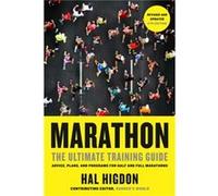 Marathon, Revised and Updated 5th Edition: The Ultimate Training Guide: Advice, Plans, and Programs for Half and Full Marathons