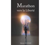 Marathon vers la Liberté