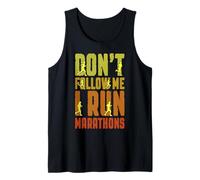 Marathonien Ne me suis Pas, Je Cours des Marathons Débardeur