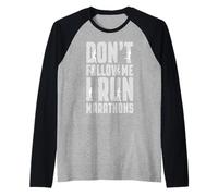 Marathonien Ne me suis Pas, Je Cours des Marathons Manche Raglan