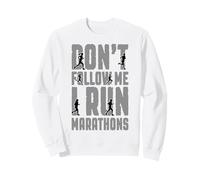 Marathonien Ne me suis Pas, Je Cours des Marathons Sweatshirt