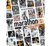 Marathons Bernard Chambaz (Auteur)