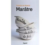 Marâtre Caroline de Bodinat (Auteur)