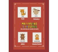 Maravilhas Terrestres: Uma aventura de colorir em inglês - português