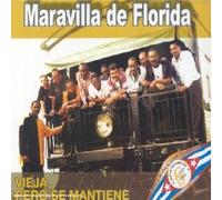 Maravilla De Florida - Vieja Pero Se Mantiene [Import]