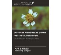 Maravilla medicinal: la ciencia del Tridax procumbens: Estudio exhaustivo de Tridax procumbens