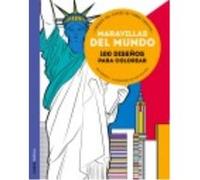 Maravillas Del Mundo: 100 Diseños Para Colorear, Libérate Del Estrés De Forma Creativa - Guilloux, Alan , Marson, Éric Guilloux, Alan , Marson, Éric (Auteur)
