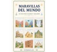 MARAVILLAS DEL MUNDO: Un viaje para colorear y descubrir