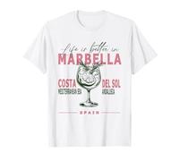 Marbella Life Is Better In Costa del Sol Andalousie Souvenir T-Shirt