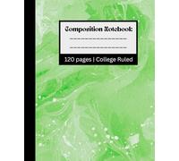 Marble Notebooks College Ruled: Professional and Academic Writing Companion | 120 Pages | 7.5 x 9.25 | School Supplies