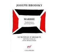 Marbre Joseph Brodsky (Auteur), Georges Nivat (Traduction)