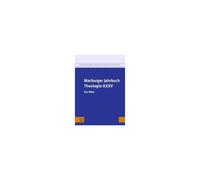 Marburger Jahrbuch Theologie Xxxv