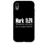 Marc 11:24 Verset biblique Religieux chrétien Coque pour iPhone XR