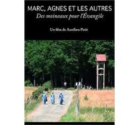 Marc, Agnès Et Les Autres - Des Moineaux Pour L'évangile