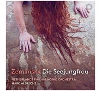 Marc Albrecht - Zemlinsky: Die Seejungfrau [Cd]