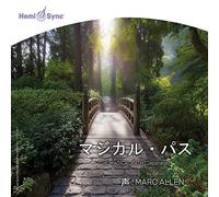 Marc Allen - The Magical Path (Japanese)