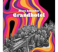 Marc Amacher – Grandhotel – CD – Digipack
