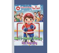 Marc-André Fleury kids Biography ( The Flower on Ice): How One Boy Turned His Love for Hockey into a Legend