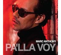 Marc Anthony - Pa'lla Voy