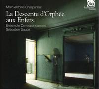 Marc-Antoine Charpentier – La Descente d'Orphée aux Enfers – CD