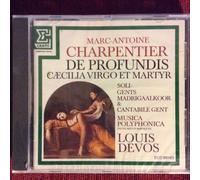 Marc-Antoine Charpentier (1643-1704) : De Profundis H. 189 Psaume 129 Et Requiem Aeternam + Caecilia Virgo Et Martyr H. 397 Octo Vocibus Pour Soli Double Choeur Double Orchestre À Cordes Et Continuo