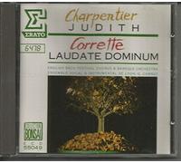 Marc-Antoine Charpentier and Michel Corrette - Charpentier: Judith, Corrette, Laudate Dominium (UK Import)