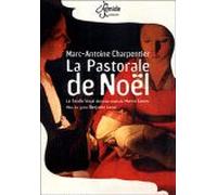 Marc Antoine Charpentier La Pastorale De Noël