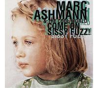 Marc Ashmann & the Cool World - Come on, Sizzy Fuzz!