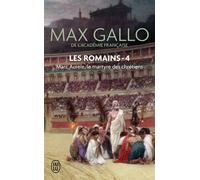 Marc Aurèle Le martyre des Chrétiens - Max Gallo - J'ai Lu - Poche - Roman