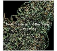 Marc Barreca - From The Gray And The Green [Cd]